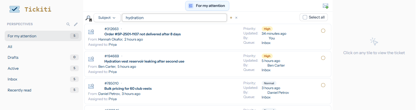 The ticket list filtered for the term hydration, showing two matching tickets out of the For my attention list