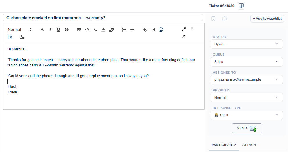 The response composer open on the carbon-plate warranty ticket (Ticket #641039). The subject reads 'Carbon plate cracked on first marathon — warranty?', a typed reply offers a replacement pair, and the right-side meta panel shows Status Open, Queue Sales, Assigned to priya.sharma@team.example, Priority Normal, Response type Staff, a Send button, and Participants and Attach tabs at the bottom.