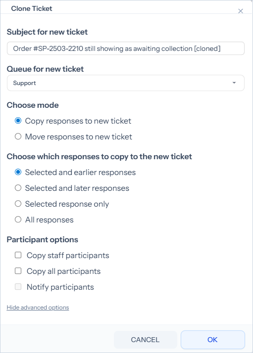Clone Ticket dialog with advanced options expanded: Copy or Move mode, response selection, and participant options