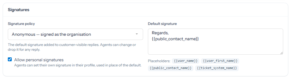 The Signatures card: Signature policy set to Anonymous — signed as the organisation, Allow personal signatures ticked, and a Default signature of Regards, {{public_contact_name}} with the available placeholders listed underneath
